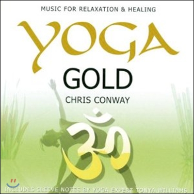 Chris Conway (크리스 콘웨이) - Yoga Gold: In Balance (요가 골드)