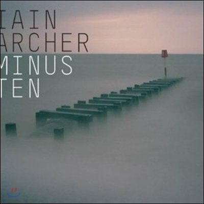 Iain Archer - Minus Ten