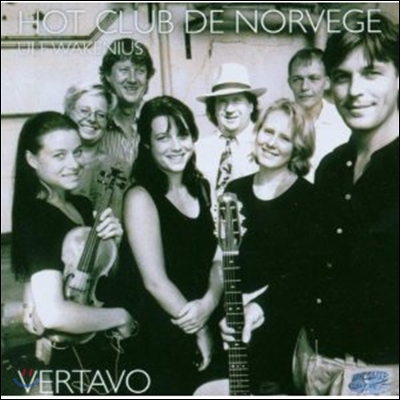 Hot Club Norvege - Ulf Wakenius - Vertavo