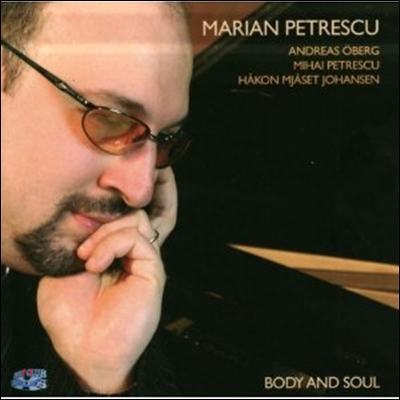Marian Petrescu - Body And Soul