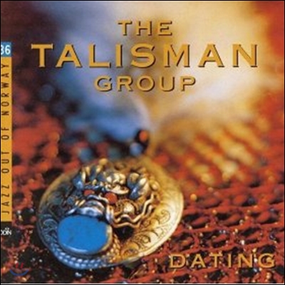 The Talisman Group - Dating