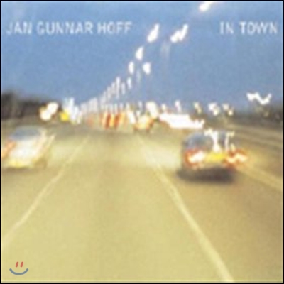 Jan Gunnar Hoff - In Town