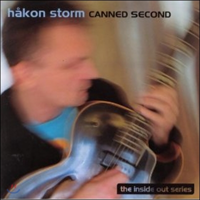 Hakon Storm - Canned Second