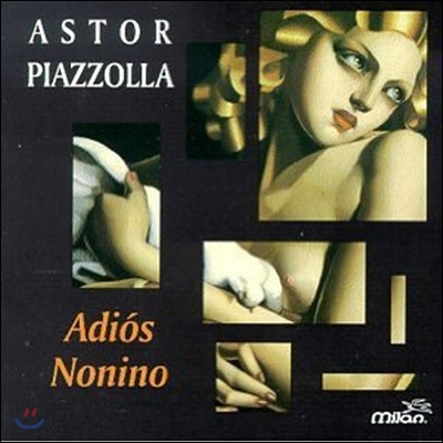 아스토르 피아졸라(Astor Piazzolla) - Adios Nonino