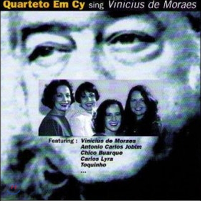 콰르테투 엥 씨(Quarteto Em Cy) - 콰르테투 엥 씨 (Quarteto Em Cy)가 노래하는 질베르투 지우와 카에타노 벨로주