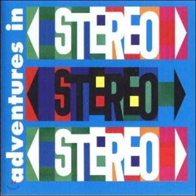 Adventures In Stereo - Adventures In Stereo