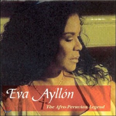 Eva Ayllon - The Afro-Peruvian Legend