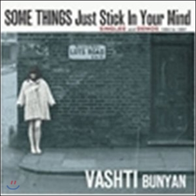 Vashti Bunyan - Some Things Just Stick In Your Mind