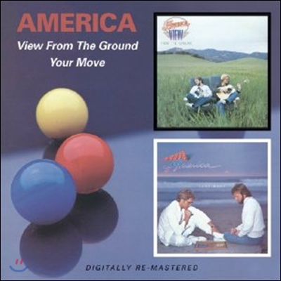 America - View From The Ground/Your Move