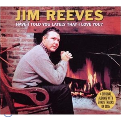 Jim Reeves - Have I Told You Lately That I Love You