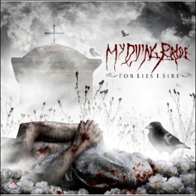 My Dying Bride - For Lies I Sire  