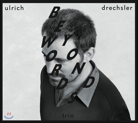 Ulrich Drechsler - Beyond Words