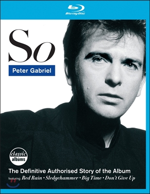 Peter Gabriel - So: Classic Albums