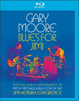 Gary Moore (게리 무어) - Blues For Jimi [블루레이]