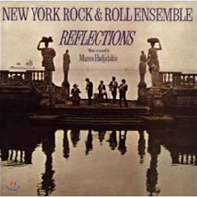 New York Rock &amp; Roll Ensemble - Reflections