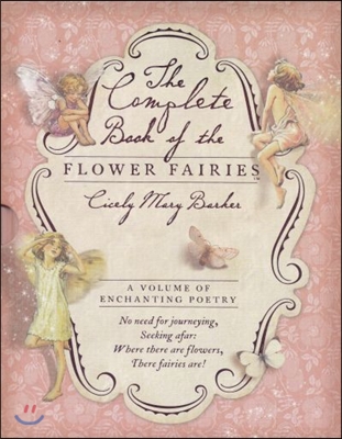 The Complete Book of the Flower Fairies