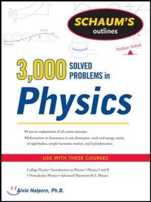 Schaum&#39;s 3,000 Solved Problems in Physics (Paperback)