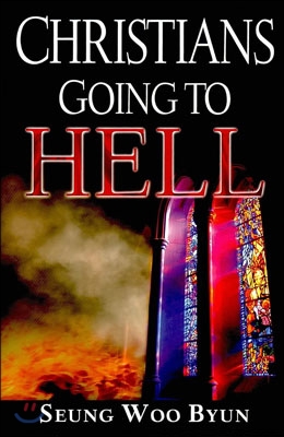 Christians Going to Hell (Paperback)