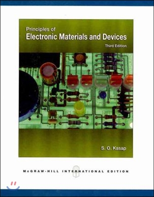 Principles of Electronic Materials and Devices, 3/E