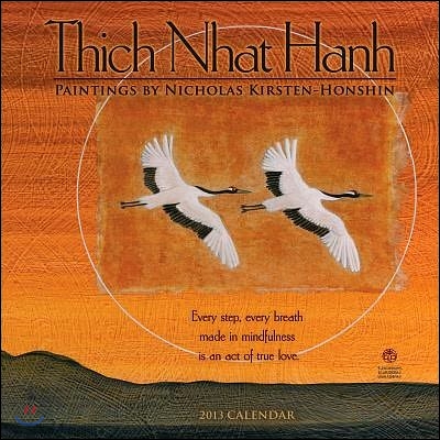 Thich Nhat Hanh 2013 Calendar