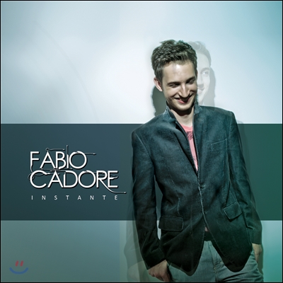 Fabio Cadore - Instante
