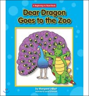 Dear Dragon Goes to the Zoo