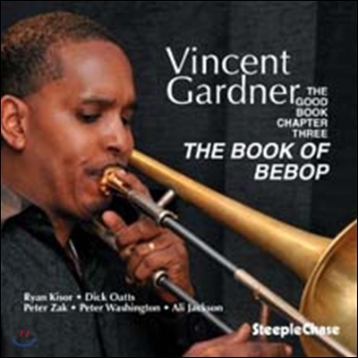 Vincent Gardner - The Book Of Bebop 