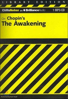 CliffsNotes On Chopin&#39;s The Awakening