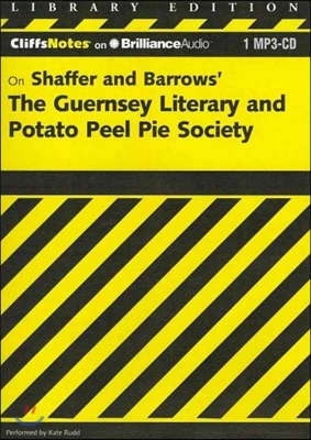 CliffsNotes on Shaffer and Barrows' The Guernsey Literary and Potato Peel Pie Society