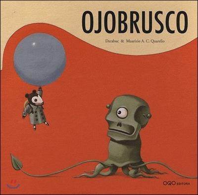 Ojobrusco/ Big-eye