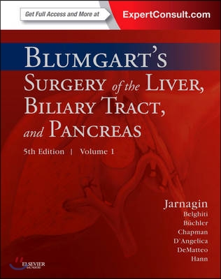 Blumgart&#39;s Surgery of the Liver, Biliary Tract and Pancreas