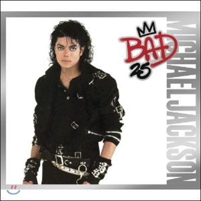 Michael Jackson - Bad (25th Anniversary Edition)