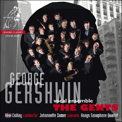 The Gents 조지 거쉰을 노래하다 (Gershwin: Songs for Vocal and Saxophon Ensemble) 