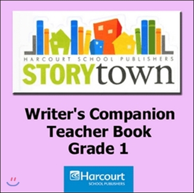 [Story Town] Writer&#39;s Companions Grade 1 : Teacher Edition
