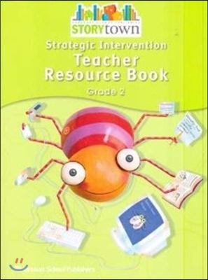 [Story Town] Grade 2 : Intervention Teacher Resource Book