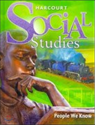 Harcourt Social Studies Grade 2 : Student Edition