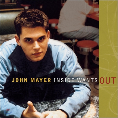 John Mayer - Inside Wants Out
