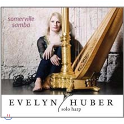 Evelyn Huber - Somerville Samba