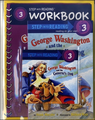 Step into Reading 3 : George Washington and the General&#39;s Dog (Book+CD+Workbook)