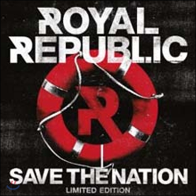 Royal Republic - Save The Nation