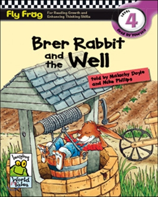 Fly Frog Level 4-6 Brer Rabbit and the Well : Book + Workbook + Audio CD