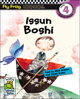 Fly Frog Level 4-10 Issun Boshi : Book + Workbook + Audio CD
