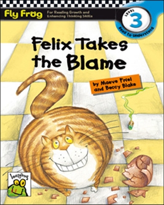 Fly Frog Level 3-9 Felix Takes the Blame : Book + Audio CD