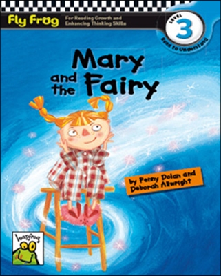 Fly Frog Level 3-18 Mary and the Fairy : Book + Audio CD