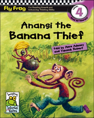 Fly Frog Level 4-3 Anansi the Banana Thief : Book + Audio CD