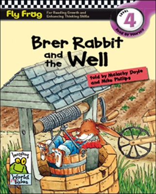 Fly Frog Level 4-6 Brer Rabbit and the Well : Book + Audio CD