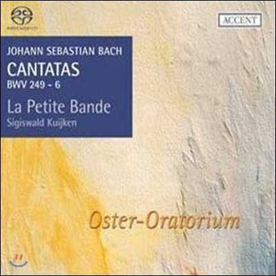 Sigiswald Kuijken 바흐 : 칸타타 13집 부활절 오라토리오 BWV 249, 6 - 쿠이켄 (Bach : Oster-Oratorium, Cantata No, 6, Vol.13)