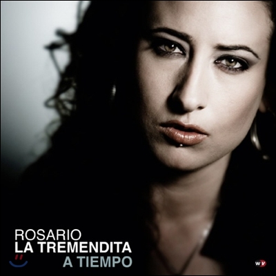 Rosario La Tremendita - A Tiempo