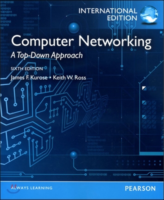 Computer Networking: A Top-down Approach (Package, International ed of 6th revised ed)