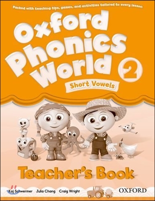 Oxford Phonics World 2 : Teacher&#39;s Book